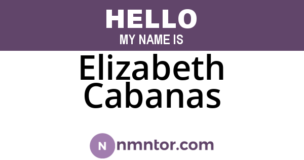 Elizabeth Cabanas