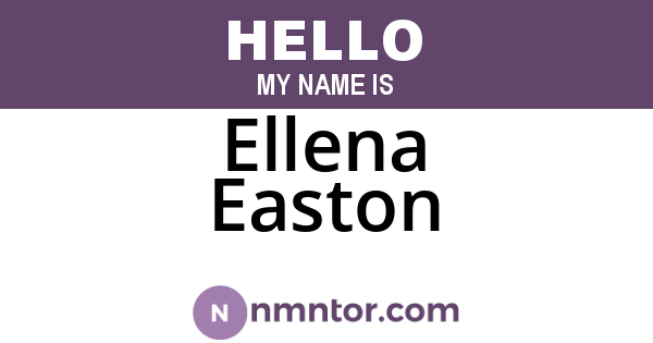 Ellena Easton