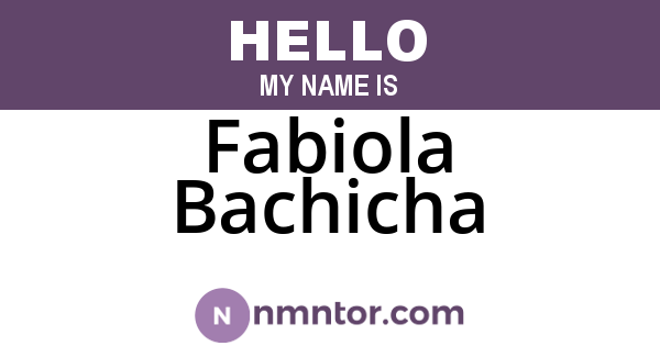 Fabiola Bachicha