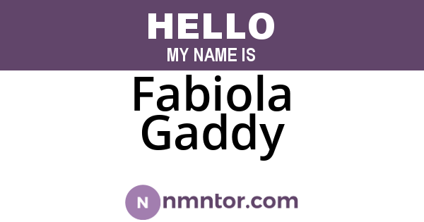 Fabiola Gaddy