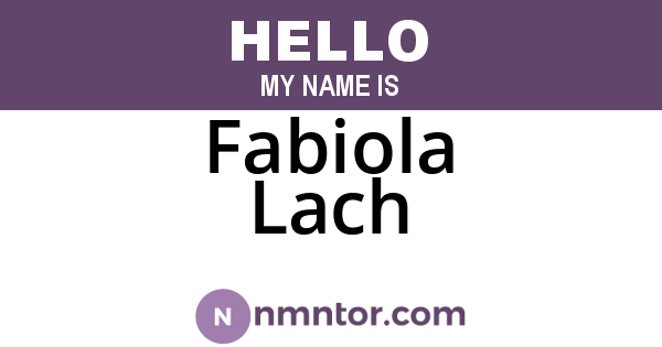 Fabiola Lach