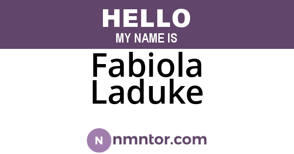 Fabiola Laduke