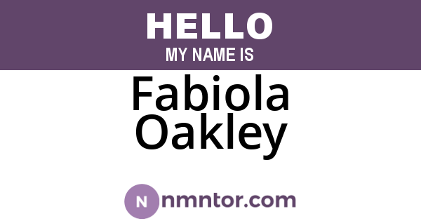 Fabiola Oakley
