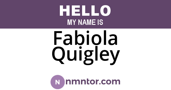 Fabiola Quigley