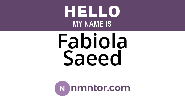Fabiola Saeed