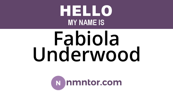 Fabiola Underwood