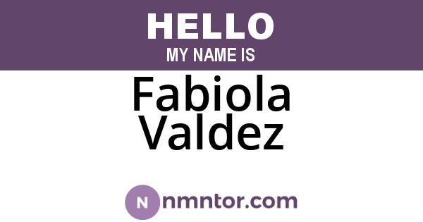 Fabiola Valdez