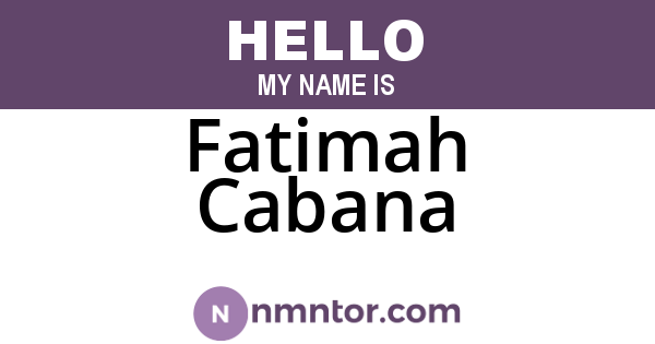 Fatimah Cabana