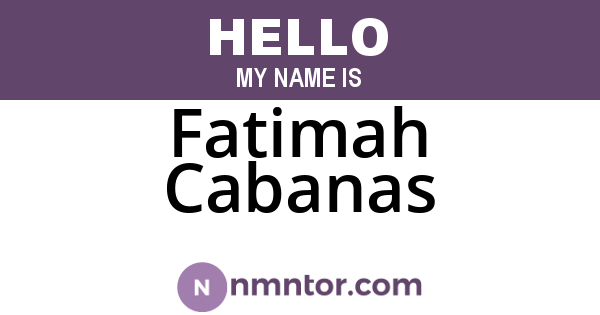 Fatimah Cabanas