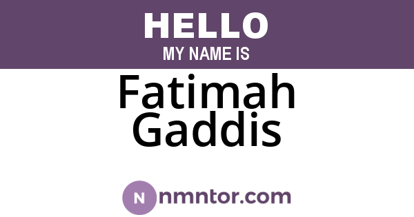 Fatimah Gaddis