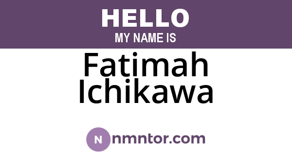 Fatimah Ichikawa