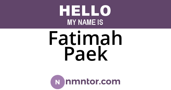 Fatimah Paek