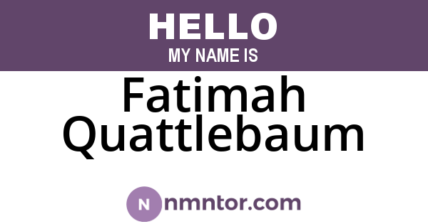 Fatimah Quattlebaum