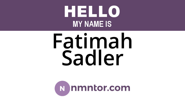 Fatimah Sadler
