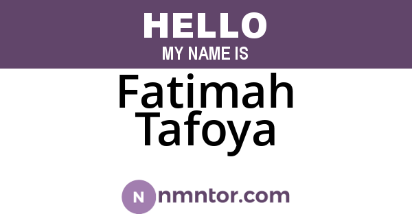 Fatimah Tafoya