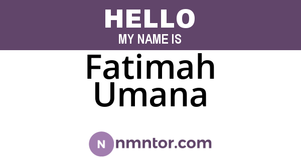 Fatimah Umana