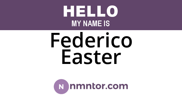 Federico Easter