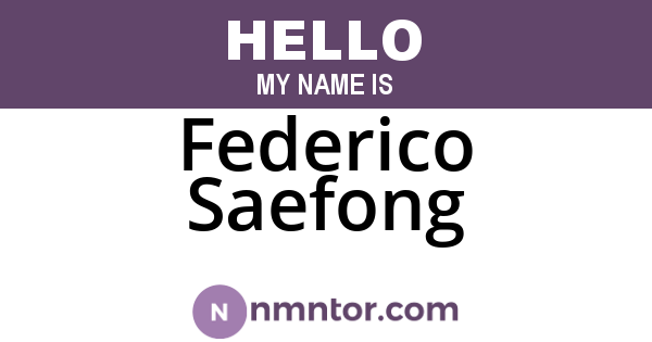 Federico Saefong