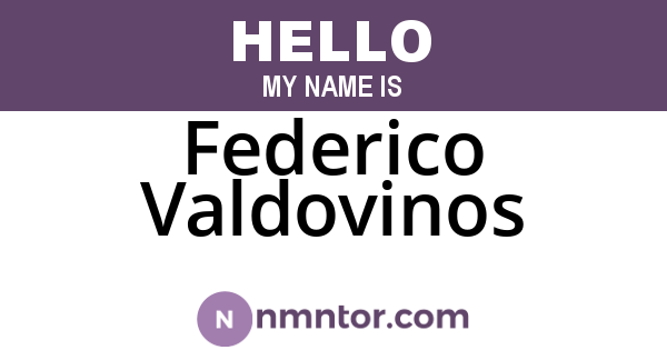 Federico Valdovinos