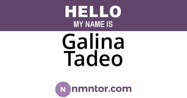 Galina Tadeo