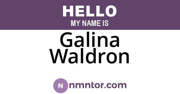 Galina Waldron