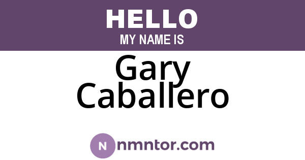 Gary Caballero