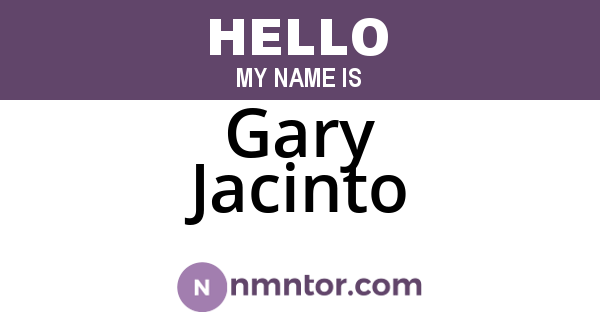 Gary Jacinto