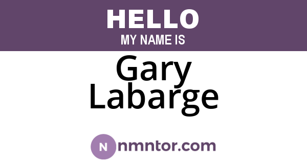 Gary Labarge