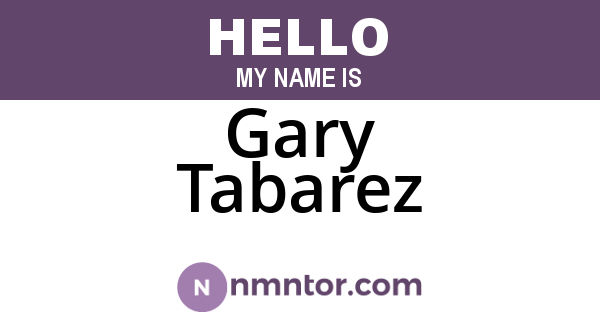 Gary Tabarez