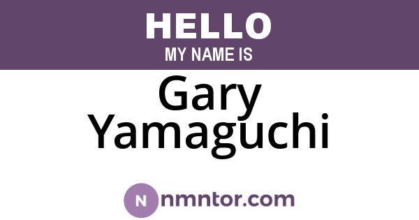 Gary Yamaguchi