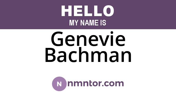 Genevie Bachman