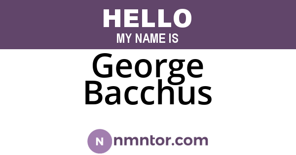 George Bacchus