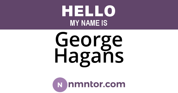 George Hagans