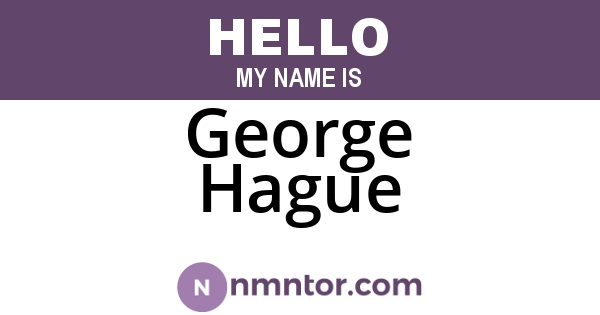 George Hague