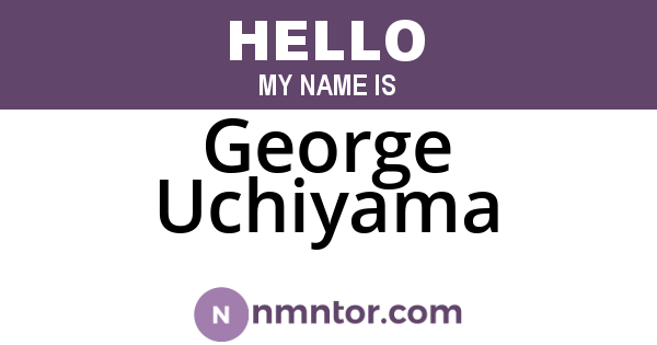 George Uchiyama
