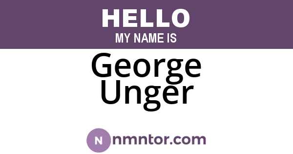 George Unger
