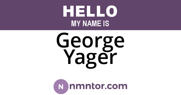 George Yager