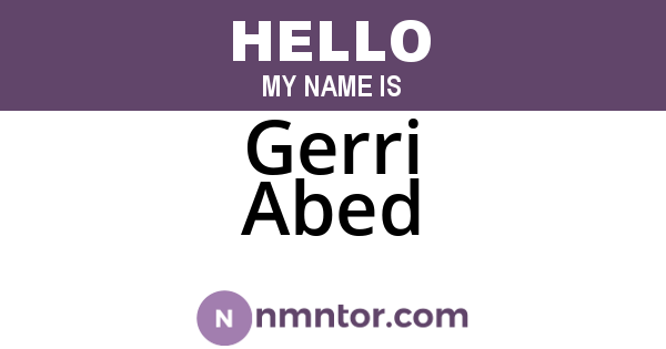 Gerri Abed