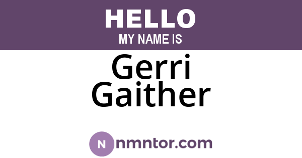 Gerri Gaither