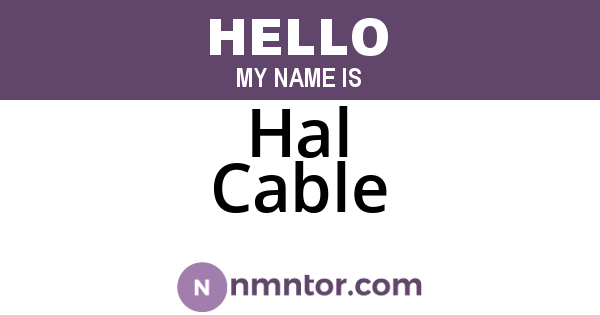 Hal Cable