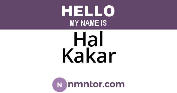 Hal Kakar