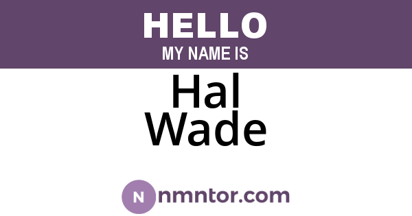 Hal Wade