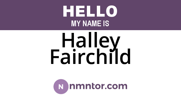 Halley Fairchild
