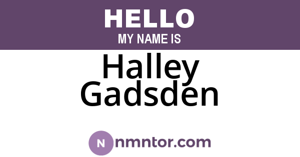Halley Gadsden