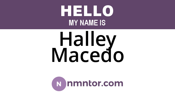 Halley Macedo