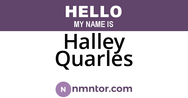 Halley Quarles