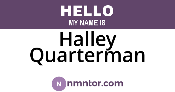 Halley Quarterman