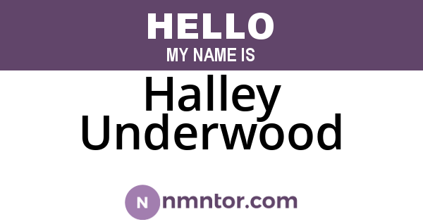 Halley Underwood