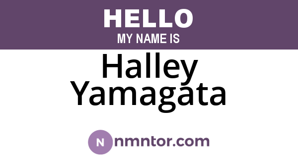 Halley Yamagata