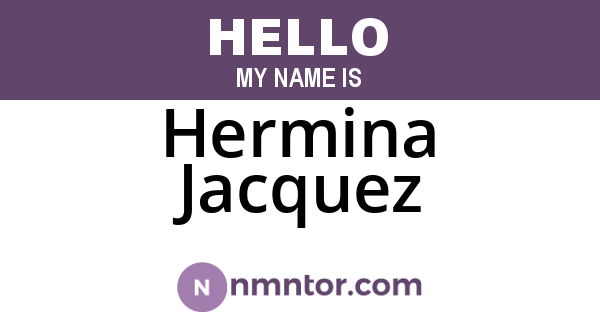Hermina Jacquez